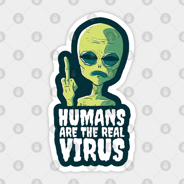 Humans are the real virus Sticker by cecatto1994